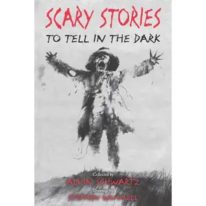 Scary Stories to Tell in the Dark (Scary Stories: Volume Number 1) by Alvin Schwartz||Stephen Gammell [Paperback Book]