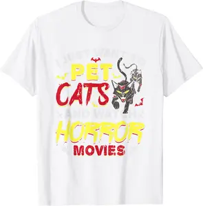 I Just Want To Pet Cats And Watch Horror Movies T-Shirt - Kalecarroll Shop 91B09Q1FX19L