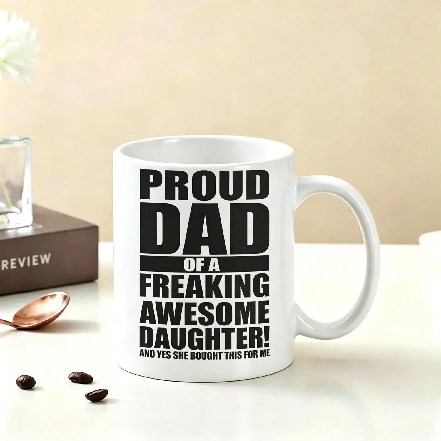 Proud Dad of a Freaking Awesome Daughter Mug - Funny Father's Day Gift - Novelty Ceramic Coffee Cup - Dad Joke Drinkware - Birthday Present for Husband or Grandpa