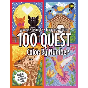 100 QUEST Color By Number: Squares + Triangles + Hexagons + Circles: color quest activity book for adults Paperback – January 1, 2023