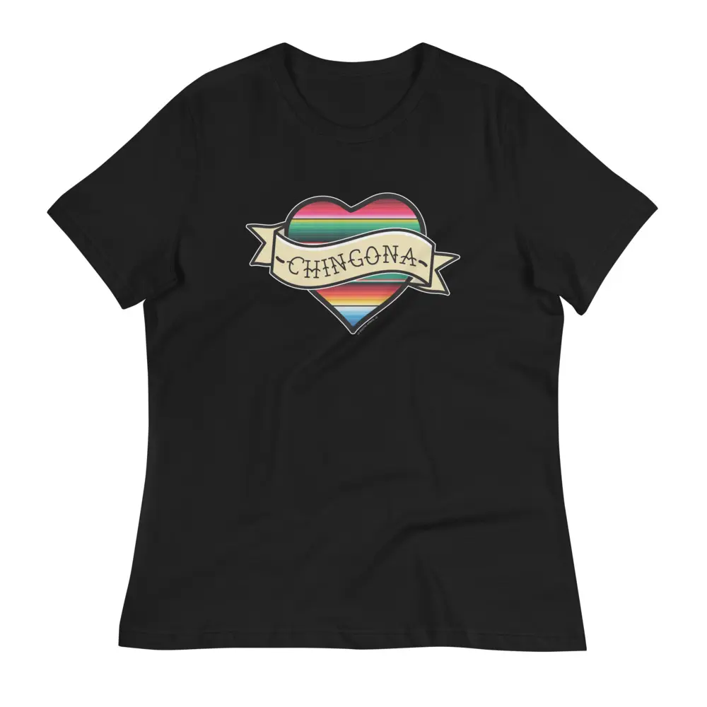 Chingona Serape Heart Women's T-Shirt - Chicana Pride Tee, Latina Heritage Clothing, Empowering Mexican American Apparel, Mujer Power Shirt, Casual Cotton Soft Top