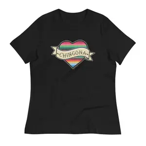 Chingona Serape Heart Women's T-Shirt - Chicana Pride Tee, Latina Heritage Clothing, Empowering Mexican American Apparel, Mujer Power Shirt, Casual Cotton Soft Top