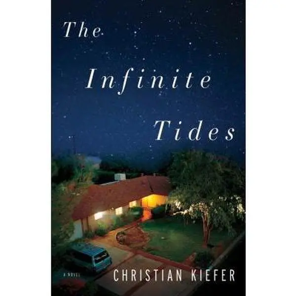 USED-The Infinite Tides by Kiefer, Christian (Hardcover)