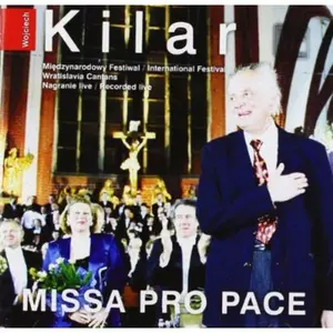 Kilar / Kilanowicz / Rappe / Daniels / Nowacki - Missa Pro Pace  [COMPACT DISC - CD]