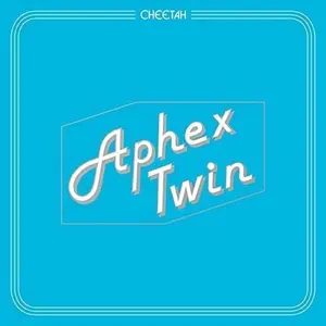 APHEX TWIN - CHEETAH (VINYL LP)