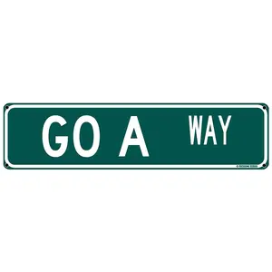 Go Away" Humorous Aluminum Street Sign, 16x4 Inch - Vintage Green with White Lettering, Easy-to-Hang, Ideal for Bar, Home, College Dorm Decor