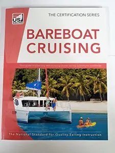 USED-Bareboat Cruising by U.S. Sailing Association (Paperback)