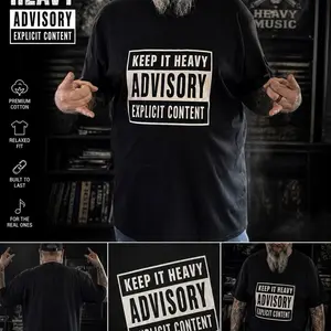 Keep It Heavy Advisory Tee  Explicit Content Metal Shirt