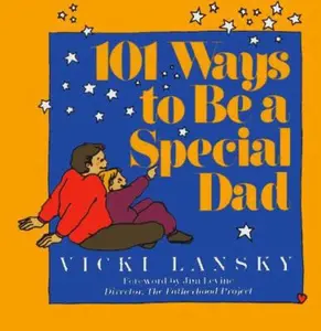 USED Book - 101 Ways to Be a Special Dad by Vicki Lansky (Hardcover) - english