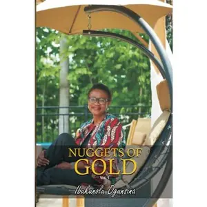 USED-Nuggets of Gold by Ibukunolu Ogunsina (Paperback)
