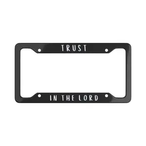Trust in the Lord Christian License Plate Frame Car Accessories Christian Gift Gifts for Jesus Faith Based Made Worship Saved Christian Car.