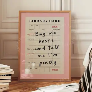 Buy Me Books and Tell Me I'm Pretty Print Pink Library Card Aesthetic Book Lover Wall Art Vintage Bookish Trendy Decor Physical Print - UNFRAMED