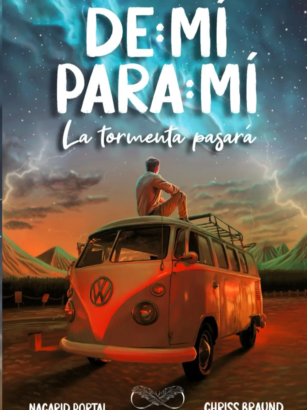 De Mí Para Mí, La Tormenta Pasará (Spanish Edition)