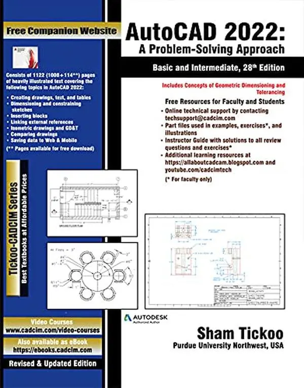 USED-AutoCAD 2022: A Problem - Solving Approach, Basic and Intermediate , 28th Edition by Prof. Sham Tickoo Purdue Univ. (Paperback)