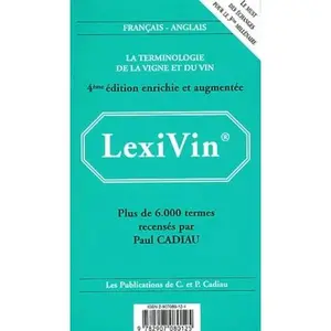 USED-Lexiwine Wine Dictionary: English-French/French English by Paul Cadiau (Unknown)