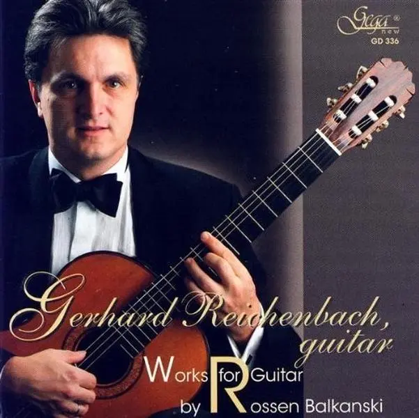 Gerhard Reichenbach - Works for Guitar By Rossen Balkanski  [COMPACT DISC - CD]