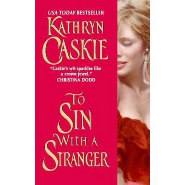 USED-To Sin with a Stranger by Caskie, Kathryn (Mass Market Paperback)
