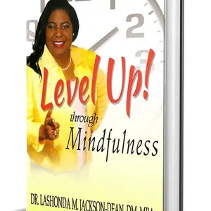 Level Up! through Mindfulness Soft Cover