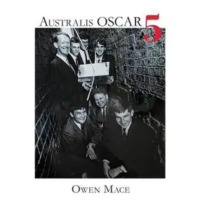 USED-Australis Oscar 5: The Story of How Melbourne University Students Built Australia's First Satellite by Mace, Owen (Hardcover)