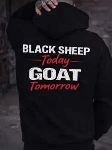 BLACK SHEEP Today GOAT Tomorrow Statement Design Hoodie / T-Shirt / Sweatshirt, Premium Cotton Apparel, Bold Motivational Streetwear, Rebel Mindset Graphic Top, Perfect Gift for Fighters, Leaders, and Underdogs