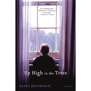 USED-Up High in the Trees by Brinkman, Kiara (Paperback)