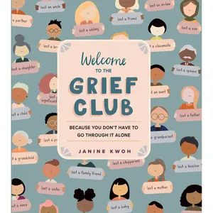 Welcome to the Grief Club by Janine Kwoh [Hardcover Book]
