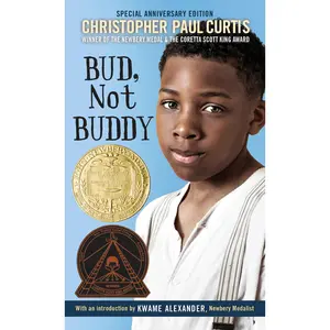 Bud, Not Buddy: (Newbery Medal Winner) -- Christopher Paul Curtis - Paperback