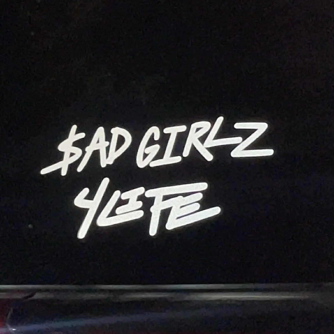 Sad Girlz 4Life Reflective White Vinyl  Decal Sticker Many Sizes