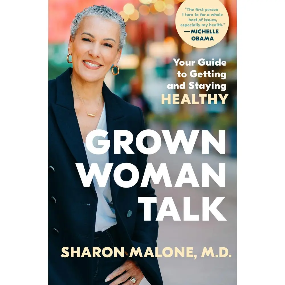 USED Book - Grown Woman Talk: Your Guide to Getting and Staying Healthy by Malone, Sharon (Hardcover) - english