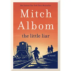 The Little Liar: A Novel by Mitch Albom [Paperback Book]