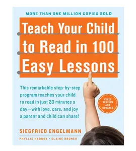 Teach Your Child to Read in 100 Easy Lessons: Revised and Updated Second Edition - Paperback