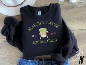 Embroidered Matcha Lover Sweatshirt, Custom Matcha Drink Hoodie, Embroidered Sweatshirt, Matcha Coquette Era, It girl Sweatshirt, Embroidery
