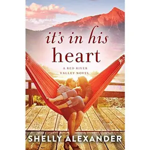 USED-It's in His Heart by Alexander, Shelly (Paperback)