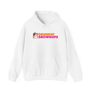 Drunkin' Growups Hoodie - Funny Coffee & Cocktail Adult Humor Pullover