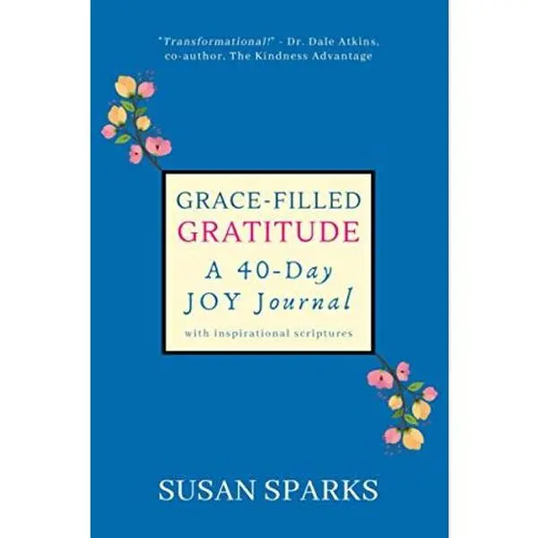 USED-Grace-Filled Gratitude: A 40-Day Joy Journal with Inspirational Scriptures by Susan Sparks (Paperback)