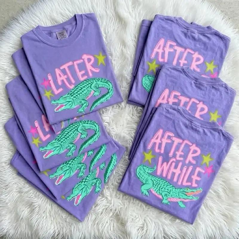 Later Gator After While Gator Comfort Colors Short Sleeve Summer T shirt