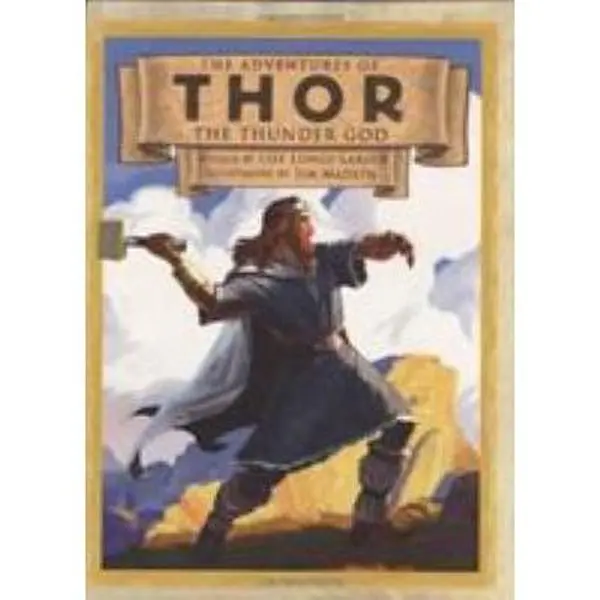 USED Book - The Adventures of Thor the Thunder God by Lunge-Larsen, Lise (Hardcover) - english