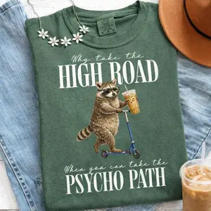 Funny Raccoon T-Shirt Why Take The High Road When You Can Take The Psycho Path Graphic Tee Cute Animal Coffee Scooter Shirt Casual Aesthetic Streetwear Gift for Women Men Trendy Outfit