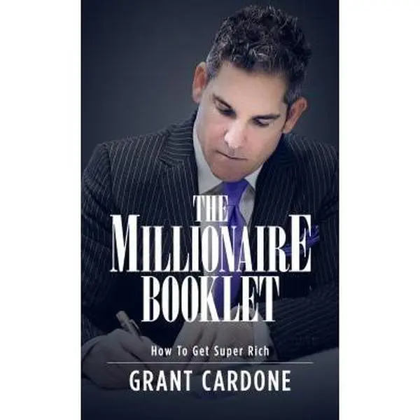 USED Book - Grant Cardone The Millionaire Booklet - How To Get Super Rich [Paperback] Single by Grant Cardone (Paperback) - english