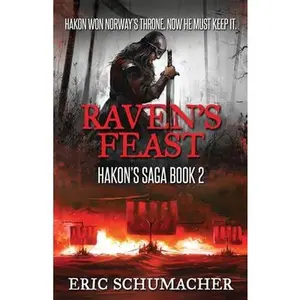 USED-Raven's Feast by Schumacher, Eric (Paperback)