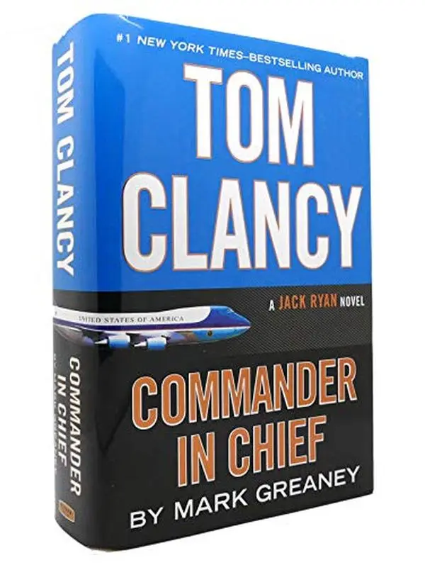 USED Book - Tom Clancy Commander in Chief (A Jack Ryan Novel) by Mark Greaney (Hardcover) - english