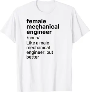 Female Mechanical Engineer Definition T-Shirt - Albertjasso Shop 63B09SFJ88WV