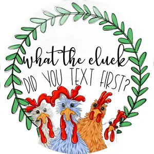 Chicken Door Hanger, Funny Door Hanger, DCO-01198-DH, 18" Round Wood Door Hanger