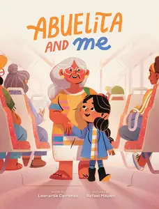 USED-Abuelita and Me by Carranza, Leonarda (Hardcover)
