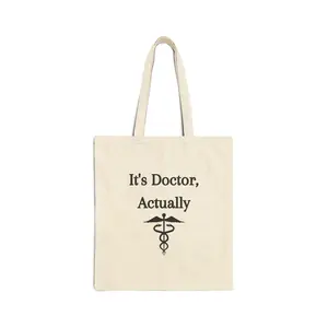 It’s Doctor, Actually Canvas Tote Bag | Medical Dental Tote Bag | Dentist Gift