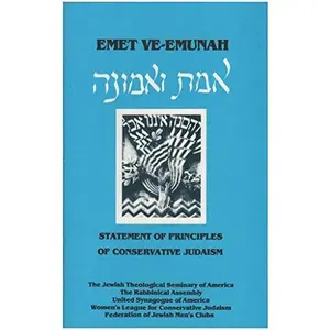 USED-Emet Ve-Emunah: Statement of Principles of Conservative Judaism by Emet Ve-Emunah (Paperback)