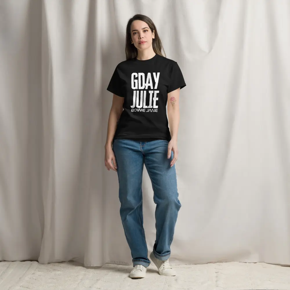 Gday Julie - Bowie Jane - Unisex classic tee - Big Brother