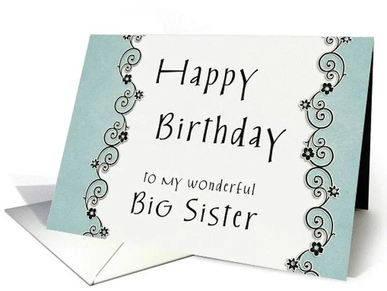 Happy Birthday to my wonderful Big Sister (or Little Sister) card