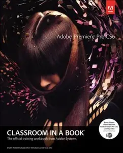 USED-Adobe Premiere Pro Cs6 Classroom in a Book [With DVD] by Adobe Creative Team (Paperback)
