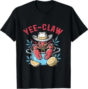 100% Cotton Funny Crawfish Yee Claw Western Cowboy Crap Fisherman Summer T-Shirt